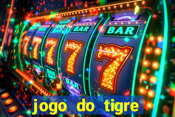 jogo do tigre plataforma nova